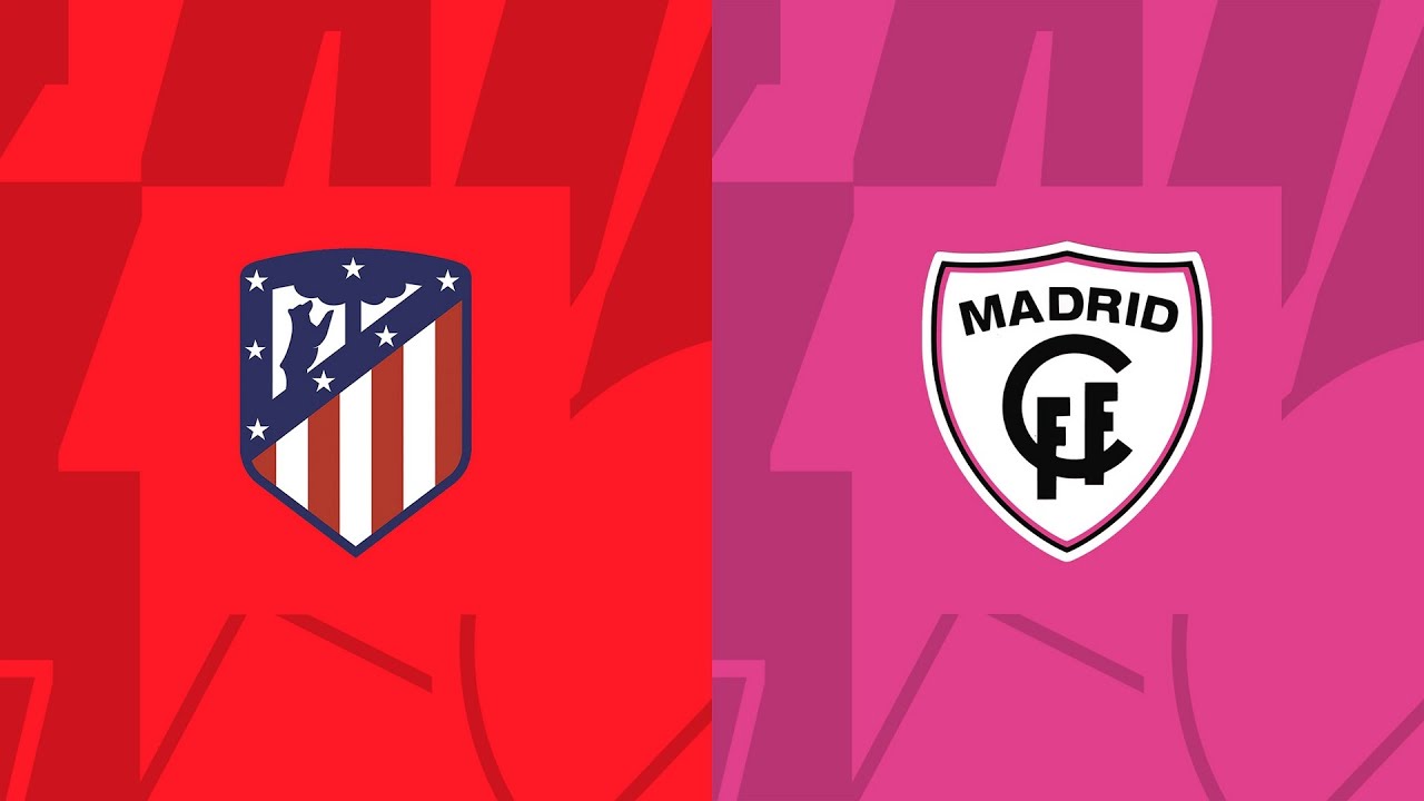 Watch Live Atlético de Madrid vs Madrid CFF (Watch Kundananji & Grace)