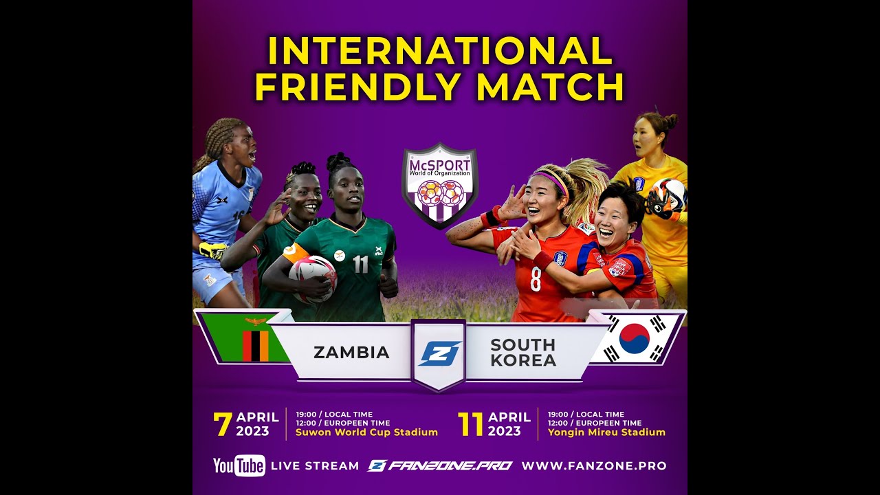 WATCH LIVE: South Korea vs Zambia “Copper Queens”