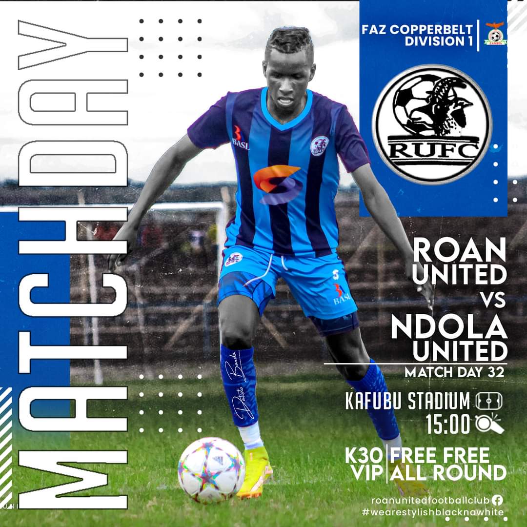 Roan United and Ndola United Set to Clash in Epic Showdown for League Supremacy"