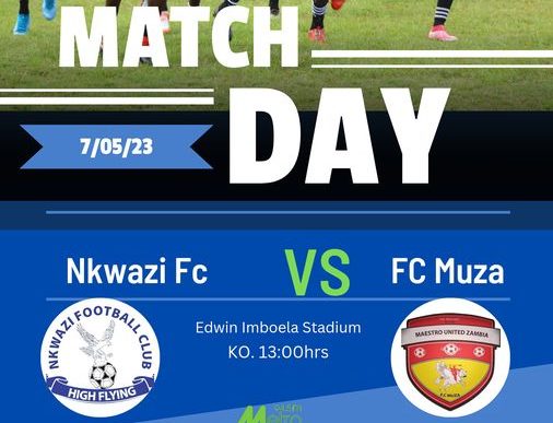 Match Preview, H2H: Nkwazi FC vs FC MUZA